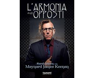 Sarah Jensen con Maynard J. Keenan - L'Armonia Degli Opposti - Book