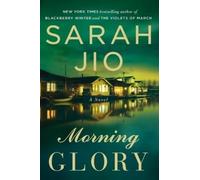 Sarah Jio Morning Glory (Tascabile)