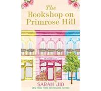 Sarah Jio The Bookshop on Primrose Hill (Tascabile)