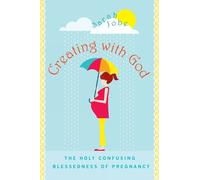 Sarah Jobe Creating with God (Tascabile)