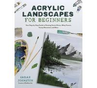 Sarah Johnston Acrylic Landscapes for Beginners (Tascabile)
