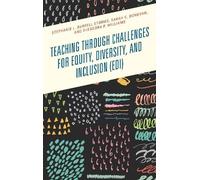 Sarah K. Donovan Theodora P. Wi Teaching through Challenges for Equi (Tascabile)