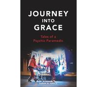 Sarah K Grace Journey Into Grace (Tascabile)