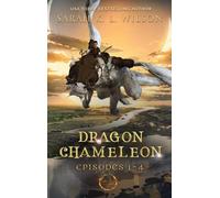 Sarah K L Wilson Dragon Chameleon (Copertina rigida) Dragon Chameleon