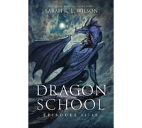 Sarah K L Wilson Dragon School (Tascabile) Dragon School