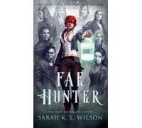 Sarah K L Wilson Fae Hunter (Copertina rigida) Tangled Fae