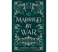 Sarah K L Wilson Married by War (Copertina rigida)