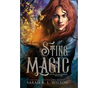 Sarah K L Wilson Sting Magic (Copertina rigida)