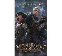Sarah K L Wilson Summernight (Copertina rigida) Bridge of Legends