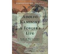 Sarah Kaminsky Adolfo Kaminsky: A Forger's Life (Copertina rigida)