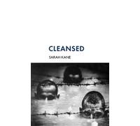 Sarah Kane Cleansed (Tascabile) Modern Plays
