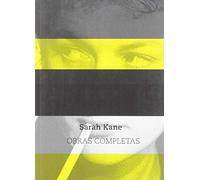 Sarah Kane. Obras Completas: 29
