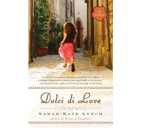 Sarah-Kate Lynch Dolci di Love (Tascabile)