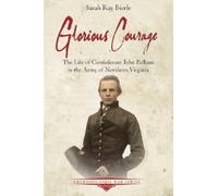 Sarah Kay Bierle Glorious Courage (Tascabile)