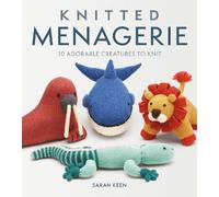 Sarah Keen Knitted Menagerie (Tascabile)