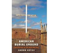 Sarah Keyes American Burial Ground (Copertina rigida)