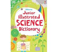 Sarah Khan Lisa Jane Gillespie Junior Illustrated Science Dictionary (Tascabile)