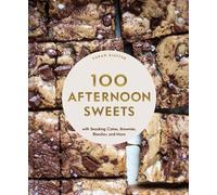 Sarah Kieffer 100 Afternoon Sweets (Copertina rigida)