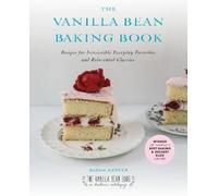 Sarah Kieffer The Vanilla Bean Baking Book (Tascabile)