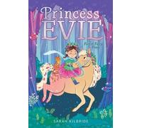 Sarah Kilbride The Forest Fairy Pony (Copertina rigida) Princess Evie