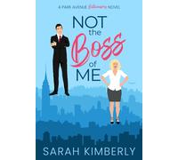 Sarah Kimberly Not the Boss of Me (Tascabile) Park Avenue Billionaires
