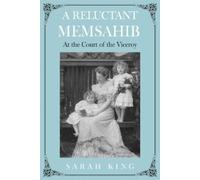 Sarah King A RELUCTANT MEMSAHIB (Tascabile)