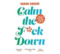 Sarah Knight Calm the Fk Down (Tascabile) No Fcks Given Guide