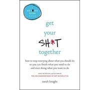 Sarah Knight Get Your Sht Together (Copertina rigida) No Fcks Given Guide
