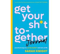 Sarah Knight Get Your Sht Together Journal (Tascabile) No Fcks Given Guide