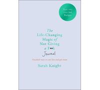 Sarah Knight The Life-changing Magic of Not Giving a Fk Journal (Tascabile)