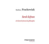 Sarah Kofman et le devenir-femme des philosophes