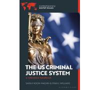 Sarah Koon-Magnin Ryan J. Willia The US Criminal Justice Syst (Copertina rigida)