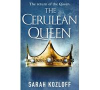 Sarah Kozloff The Cerulean Queen (Tascabile) Nine Realms