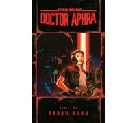 Sarah Kuhn Doctor Aphra (Star Wars) (Copertina rigida) Star Wars