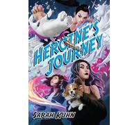 Sarah Kuhn Heroine's Journey (Tascabile) Heroine Complex
