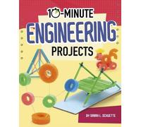 Sarah L. Schuette 10-Minute Engineering Projects (Copertina rigida)