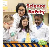 Sarah L Schuette Science Safety (Copertina rigida) Staying Safe