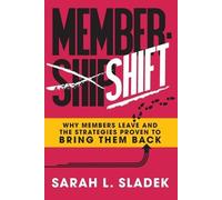 Sarah L Sladek MemberShift (Tascabile)