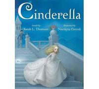 Sarah L. Thomson Cinderella (Copertina rigida)