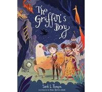 Sarah L. Thomson The Griffin's Boy (Copertina rigida)