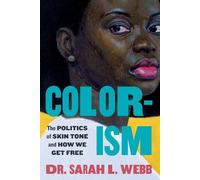 Sarah L Webb Colorism (Tascabile)
