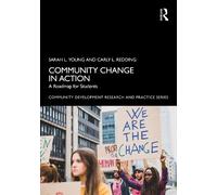Sarah L. Young Carly L. Redding Community Change in Action (Tascabile)