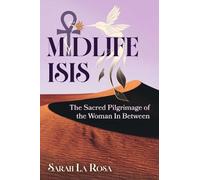 Sarah La Rosa Midlife Isis (Tascabile) (PRESALE 05/11/2026)
