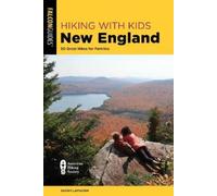 Sarah Lamagna Hiking with Kids New England (Tascabile)
