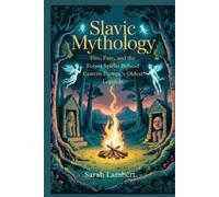 Sarah Lambert Slavic Mythology (Tascabile) Divine Myths and Legends