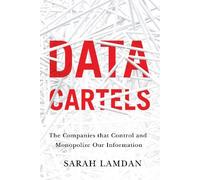 Sarah Lamdan Data Cartels (Copertina rigida)
