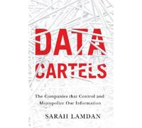 Sarah Lamdan Data Cartels (Copertina rigida)