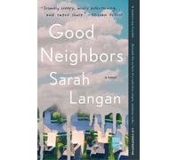 Sarah Langan Good Neighbors (Tascabile)