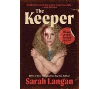 Sarah Langan The Keeper (Tascabile)