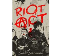 Sarah Lariviere Riot Act (Copertina rigida) Riot Act